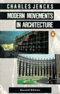 Modern Movements in Architecture: Second Edition - Jencks, Charles