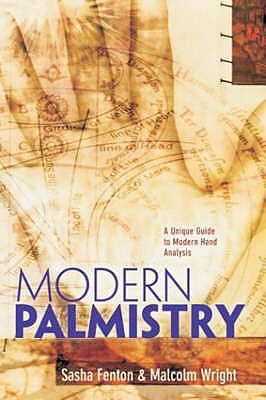 Modern Palmistry: A Unique Guide to Modern Hand Analysis - Fenton, Sasha, and Budkowski, Jan (Editor)