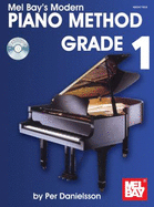 Modern Piano Method: Grade 1 - Danielsson, Per