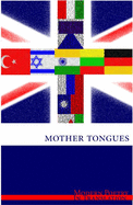 Modern Poetry in Translation: Mother Tongues