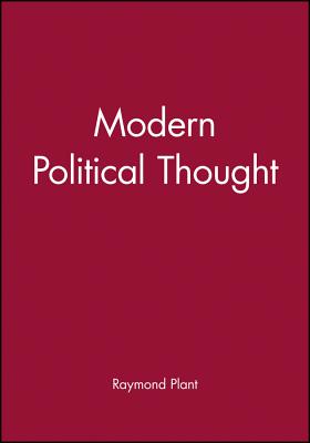 Modern Political Thought - Plant, Raymond