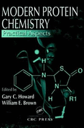 Modern Protein Chemistry: Practical Aspects