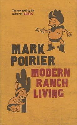 Modern Ranch Living - Poirier, Mark