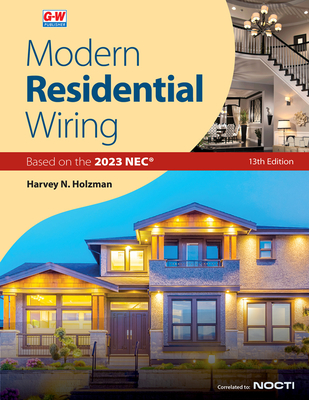 Modern Residential Wiring - Holzman, Harvey N
