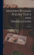 Modern Russian Poetry Texts and Translations