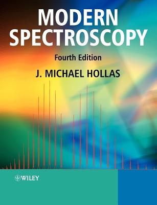 Modern Spectroscopy - Hollas, J Michael