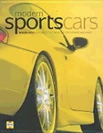 Modern Sports Cars: Roger Bell on the World's Top Driving Machines