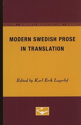 Modern Swedish Prose in Translation - Lagerlof, Karl Erik (Editor)