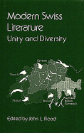 Modern Swiss Literature: Unity and Diversity