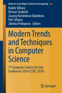 Modern Trends and Techniques in Computer Science: 3rd Computer Science On-Line Conference 2014 (Csoc 2014)