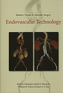 Modern Trends in Vascular Surgery: Endovascular Technology