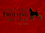 Modern Trotting Sire Lines
