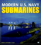 Modern U. S. Navy Submarines