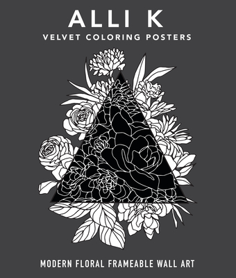 Modern Velvet Coloring Prints: A Box Set of Frameable Wall Art - Koch, Alli