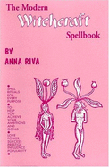 Modern Witchcraft Spellbook Paperback - Riva, Anna
