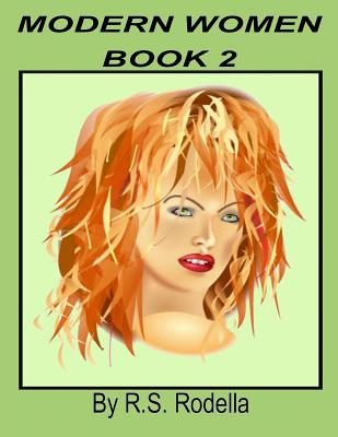 Modern Women Book 2 - Rodella, R S