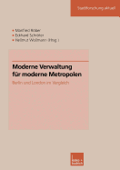 Moderne Verwaltung Fur Moderne Metropolen: Berlin Und London Im Vergleich