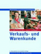 Modernes Fleischerhandwerk 1. Verkaufs-Und Warenkunde (Gebundene Ausgabe)