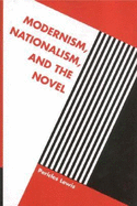 Modernism, Nationalism and the Novel - Lewis, Pericles