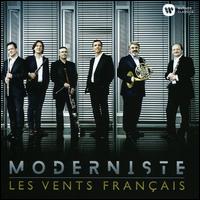 Moderniste - Emmanuel Pahud (flute); Eric le Sage (piano); Franois Leleux (oboe); Les Vents Franais; Paul Meyer (clarinet)