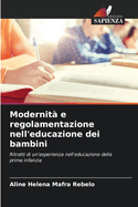 Modernit e regolamentazione nell'educazione dei bambini