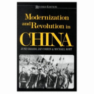 Modernization and Revolution in China - Grasso, June, and Corrin, Jay P, and Kort