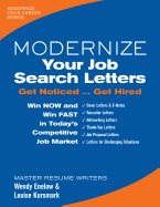 Modernize Your Job Search Letters: Get Noticed Get Hired