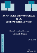 Modificaciones Estructurales de Las Sociedades Mercantiles