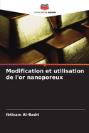 Modification et utilisation de l'or nanoporeux