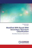 Modified BPN Based RNA Secondary Structure Classification