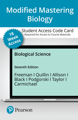 Modified Mastering Biology with Pearson Etext -- Access Card -- For Biological Science (18-Weeks) - Freeman, Scott, and Allison, Lizabeth, and Black, Michael