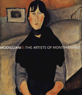 Modigliani and the Artists of Montparnasse - Wayne, Kenneth
