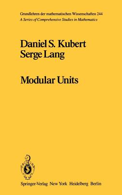 Modular Units - Kubert, D, and Lang, S