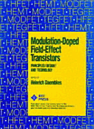 Modulation-Doped Field-Effect Transistors: Principles, Design, and Technology
