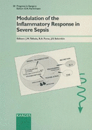 Modulation of the Inflammatory Response in Severe Sepsis: International Symposium, Madrid, September 1993