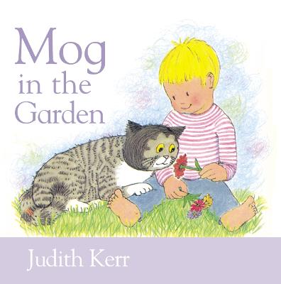 Mog in the Garden - Kerr, Judith