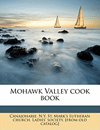 Mohawk Valley Cook Book