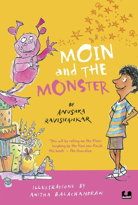 Moin and the Monster - Ravishankar, Anushka