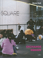 Moira Zoitl: Exchange Square: Activism and Everyday Life of Foreign Domestic Workers in Hong Kong