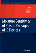 Moisture Sensitivity of Plastic Packages of IC Devices