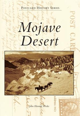 Mojave Desert - Weeks, John Howard