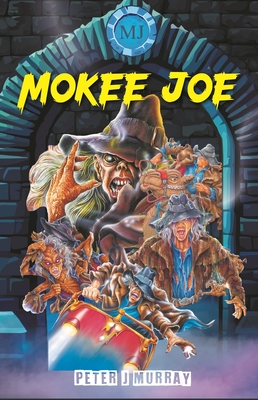 Mokee Joe Box Set - Books 1 - 6 - Murray, Peter J