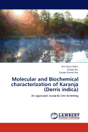 Molecular and Biochemical Characterization of Karanja (Derris Indica)