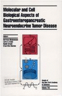 Molecular and Cell Biological Aspects of Gastroenteropancreatic Neuroendocrine Tumor Disease - Wiedenmann, Bertram