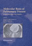 Molecular Basis of Pulmonary Disease: Insights from Rare Lung Disorders