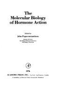 Molecular Biology of Hormone Action - Papaconstantinou, John