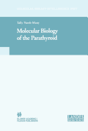 Molecular Biology of the Parathyroid - Naveh-Many, Tally (Editor)