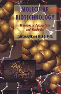 Molecular Biotechnology: Therapeutic Applications and Strategies