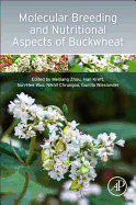 Molecular Breeding and Nutritional Aspects of Buckwheat