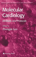 Molecular Cardiology: Methods and Protocols